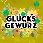 Illustration mit buntem, blumigem Hintergrund in grün mit der Aufschrift Glücks Gewürz | © SONNENTOR